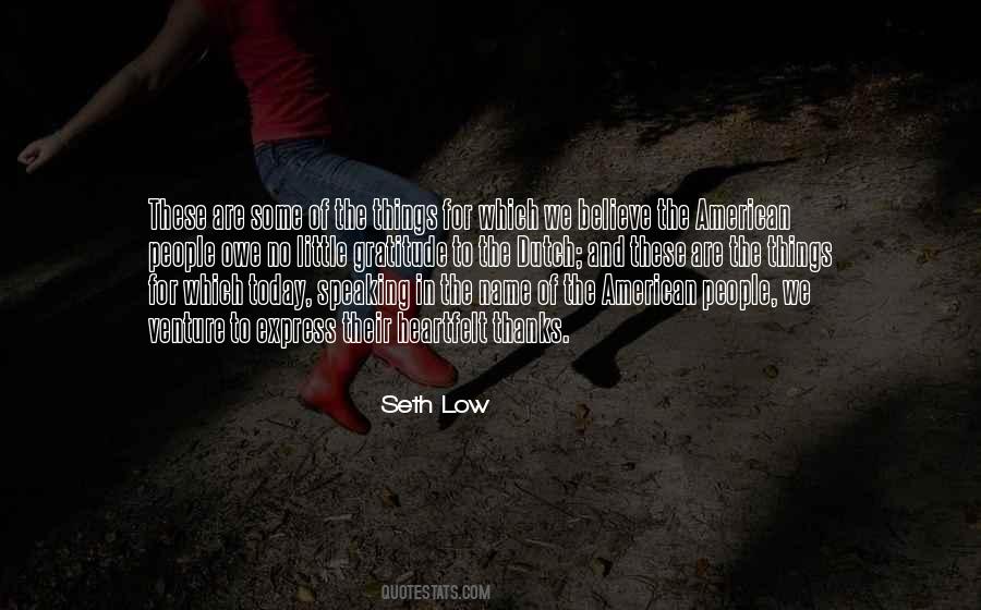 Seth Low Quotes #1174775