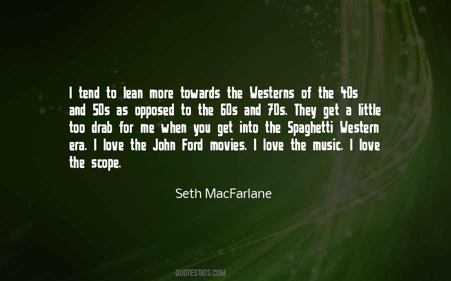 Seth MacFarlane Quotes #1509657