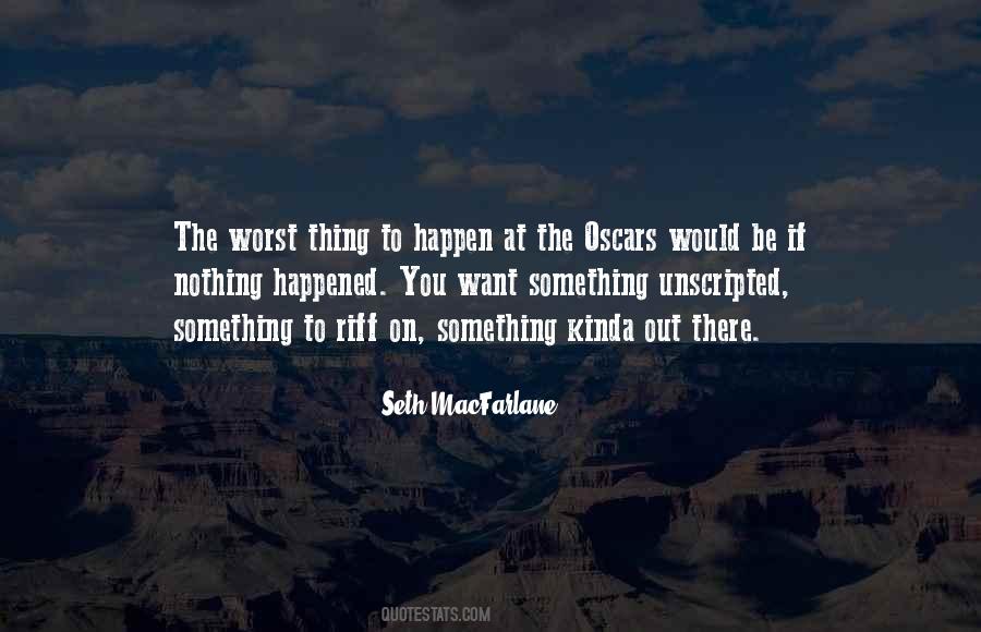 Seth MacFarlane Quotes #360889