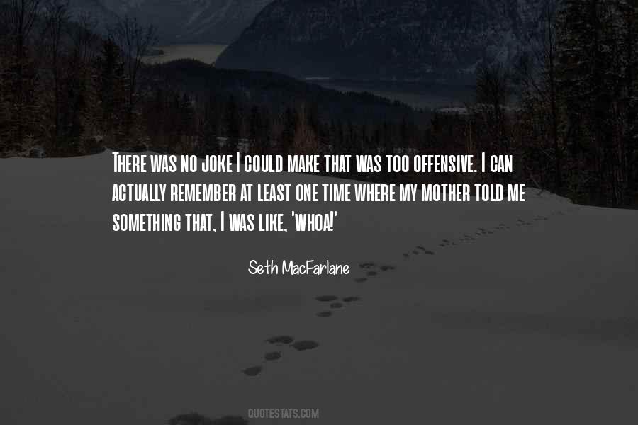 Seth MacFarlane Quotes #38963