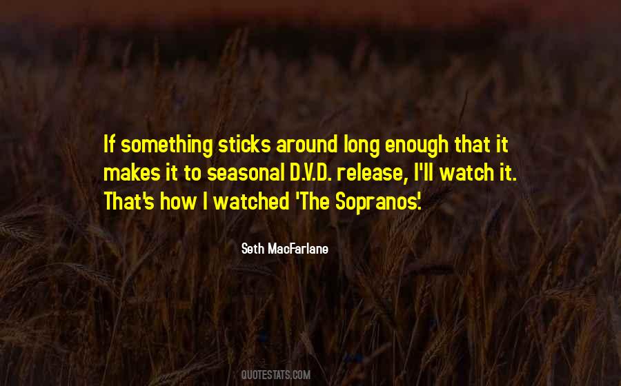 Seth MacFarlane Quotes #636726