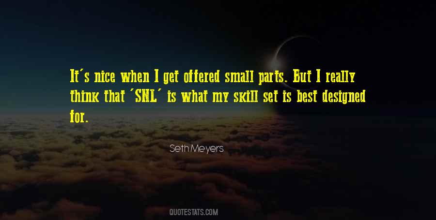 Seth Meyers Quotes #260250