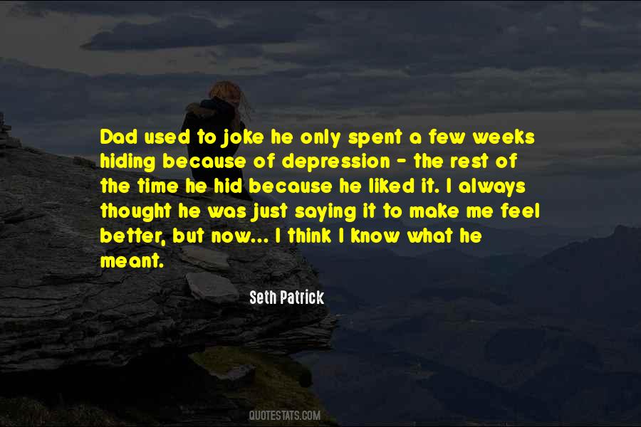 Seth Patrick Quotes #1554553 Seth Patrick Quotes #1554553