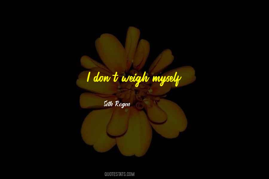 Seth Rogen Quotes #1868053