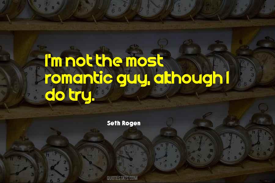 Seth Rogen Quotes #244011