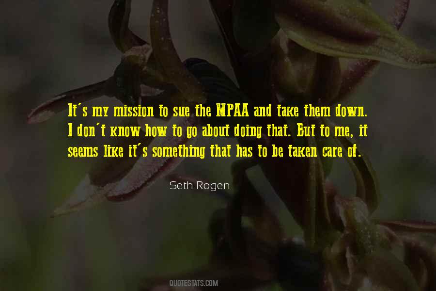Seth Rogen Quotes #419199
