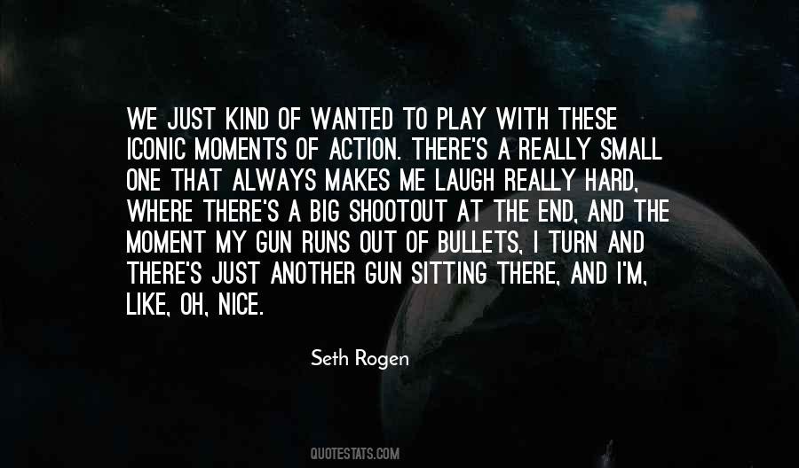 Seth Rogen Quotes #730550