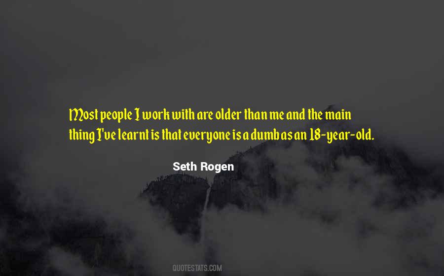 Seth Rogen Quotes #821563
