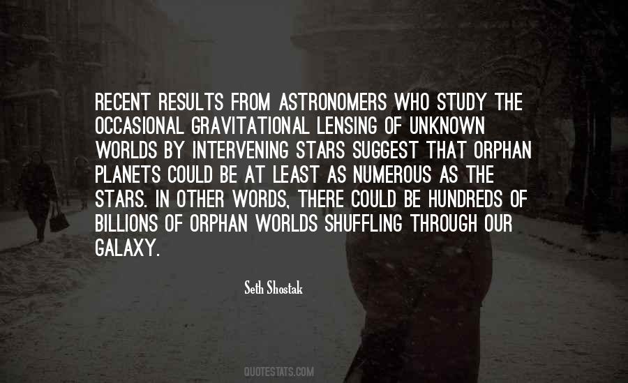 Seth Shostak Quotes #157458