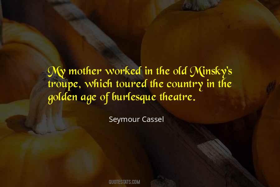 Seymour Cassel Quotes #1328248