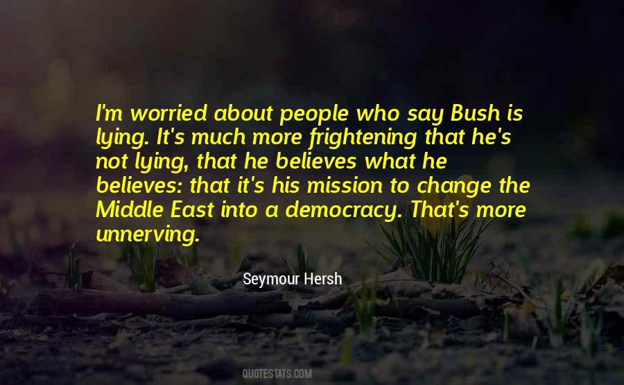 Seymour Hersh Quotes #57231
