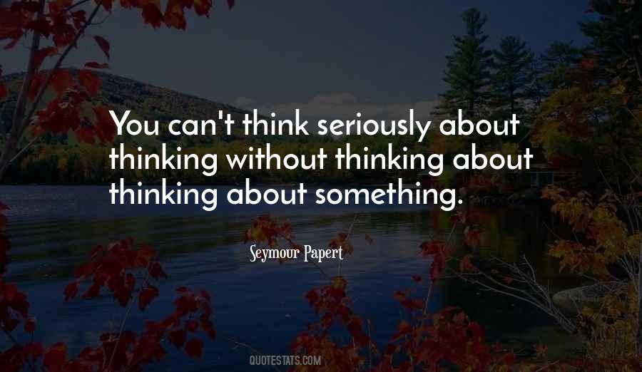 Seymour Papert Quotes #470491 Seymour Papert Quotes #470491