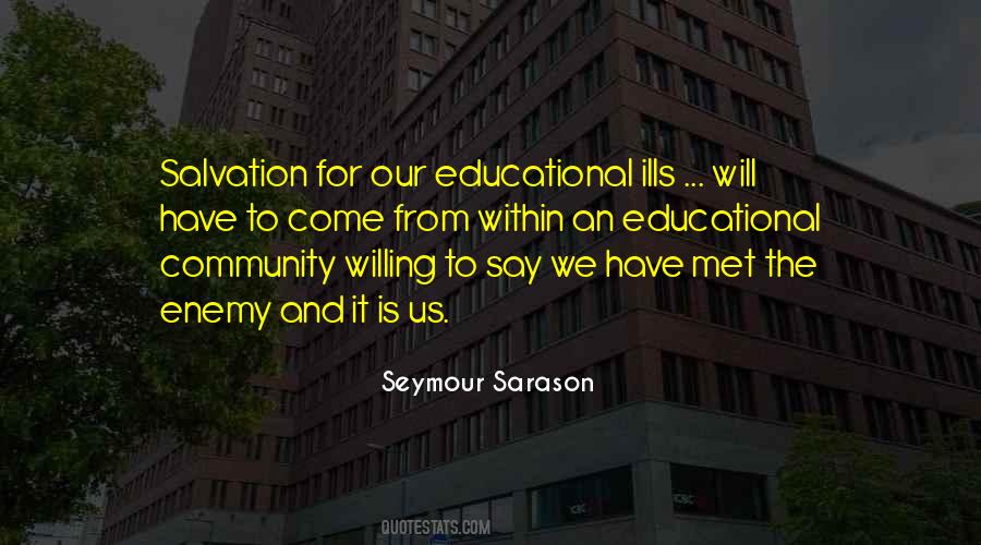 Seymour Sarason Quotes #351552