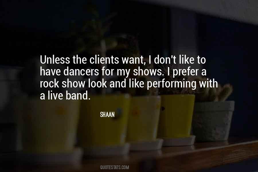 Shaan Quotes #1383945