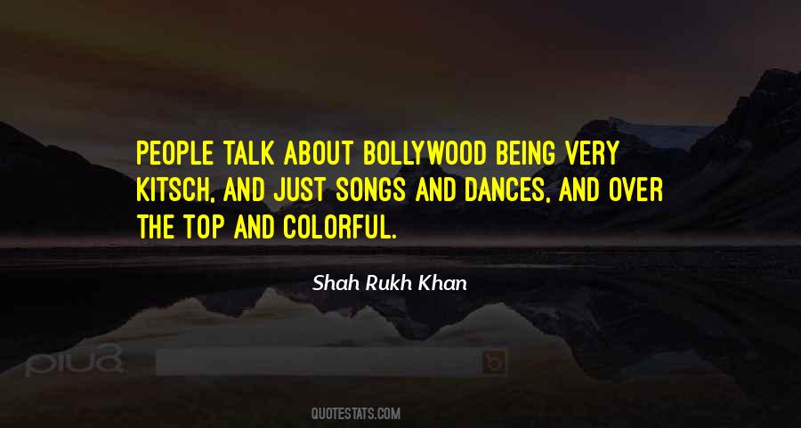 Shah Rukh Khan Quotes #207900