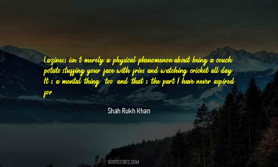 Shah Rukh Khan Quotes #234998