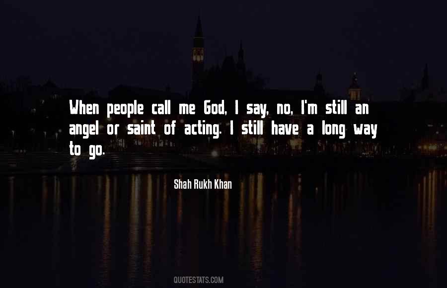 Shah Rukh Khan Quotes #704605