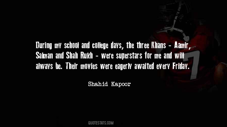 Shahid Kapoor Quotes #1275816