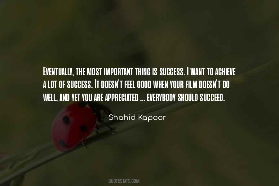 Shahid Kapoor Quotes #362918