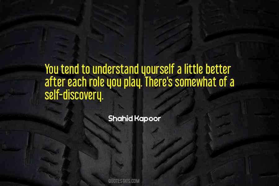 Shahid Kapoor Quotes #434721