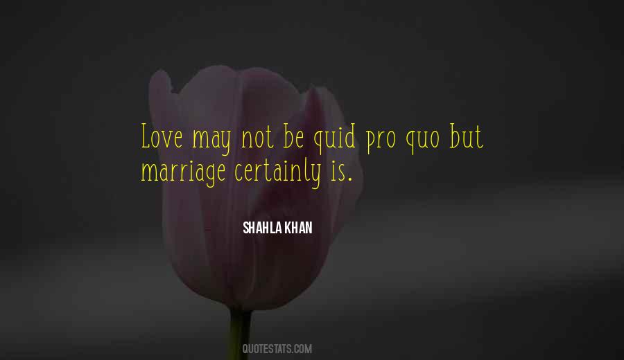 Shahla Khan Quotes #616865