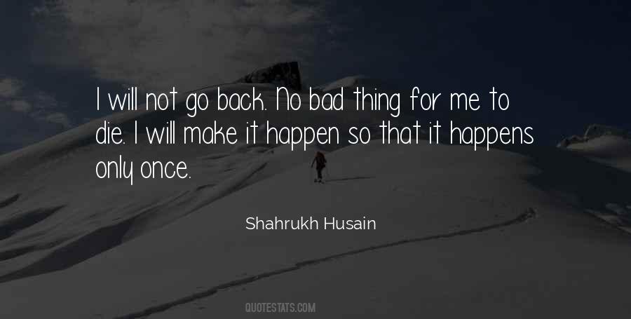 Shahrukh Husain Quotes #1616900