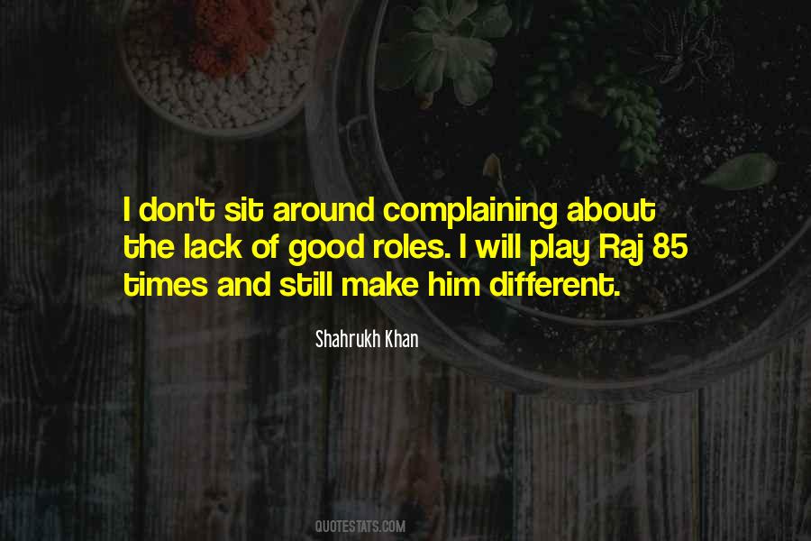 Shahrukh Khan Quotes #956778