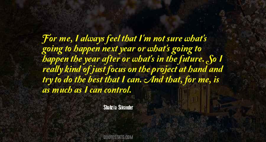 Shahzia Sikander Quotes #1301658
