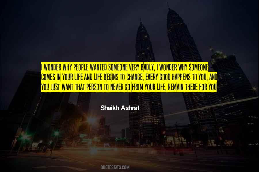 Shaikh Ashraf Quotes #393828