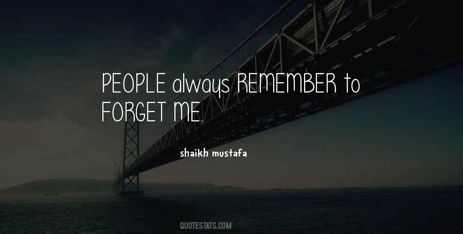 Shaikh Mustafa Quotes #91096