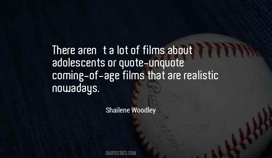 Shailene Woodley Quotes #1043362