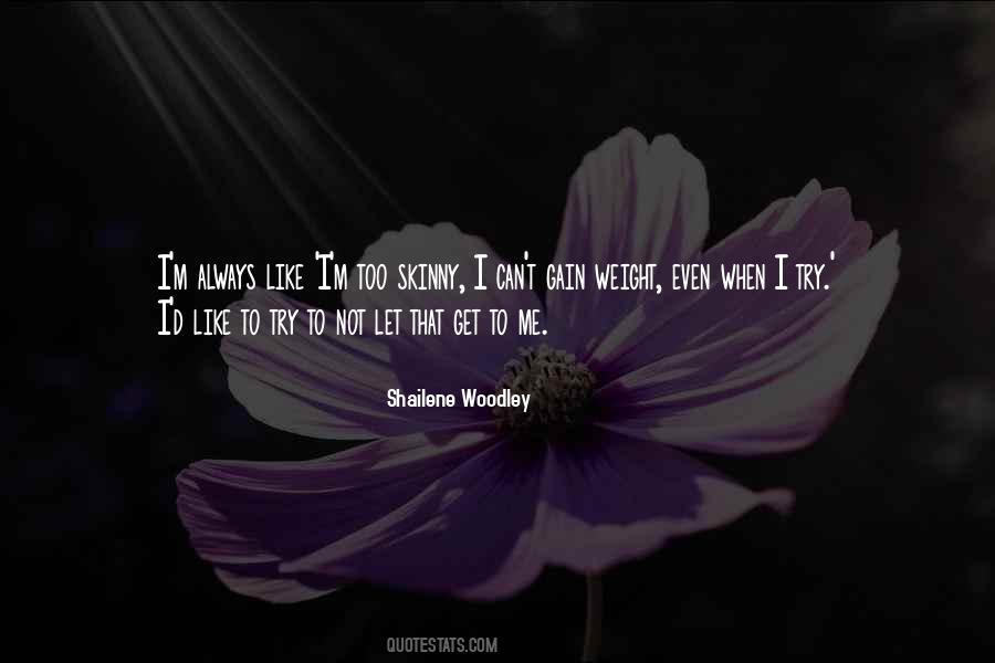 Shailene Woodley Quotes #650668