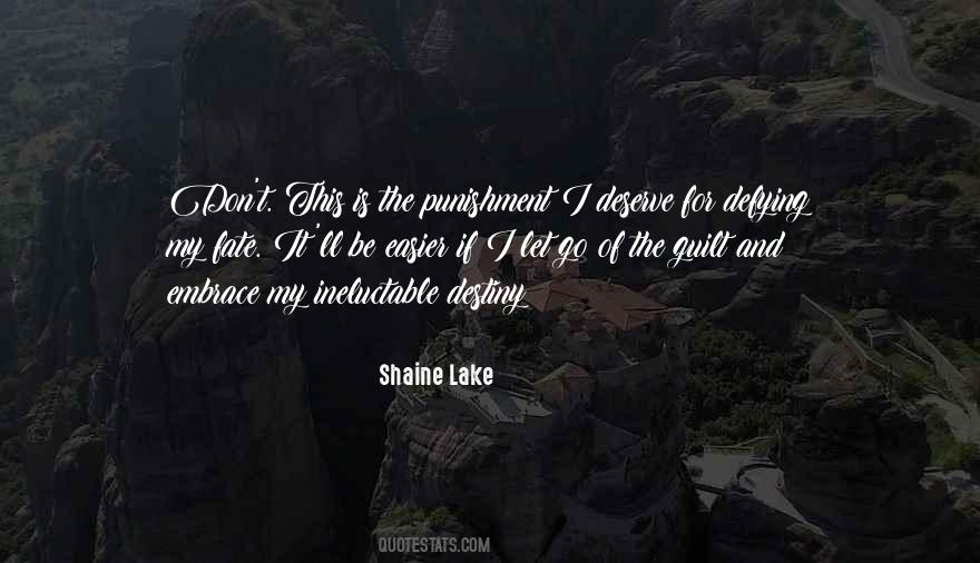 Shaine Lake Quotes #1361752