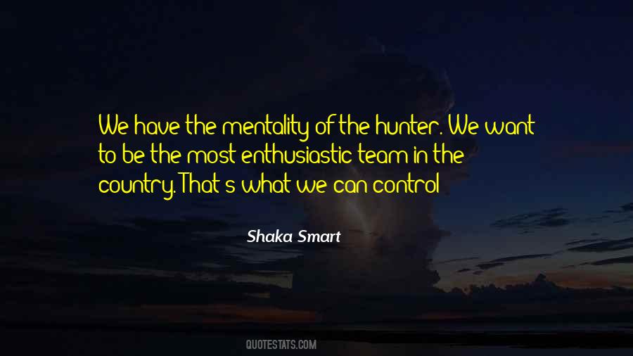 Shaka Smart Quotes #1318892