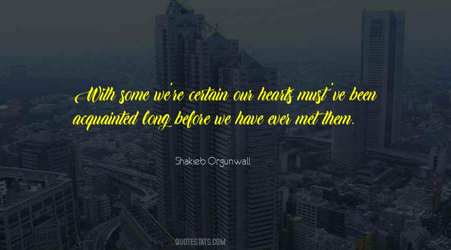 Shakieb Orgunwall Quotes #581390