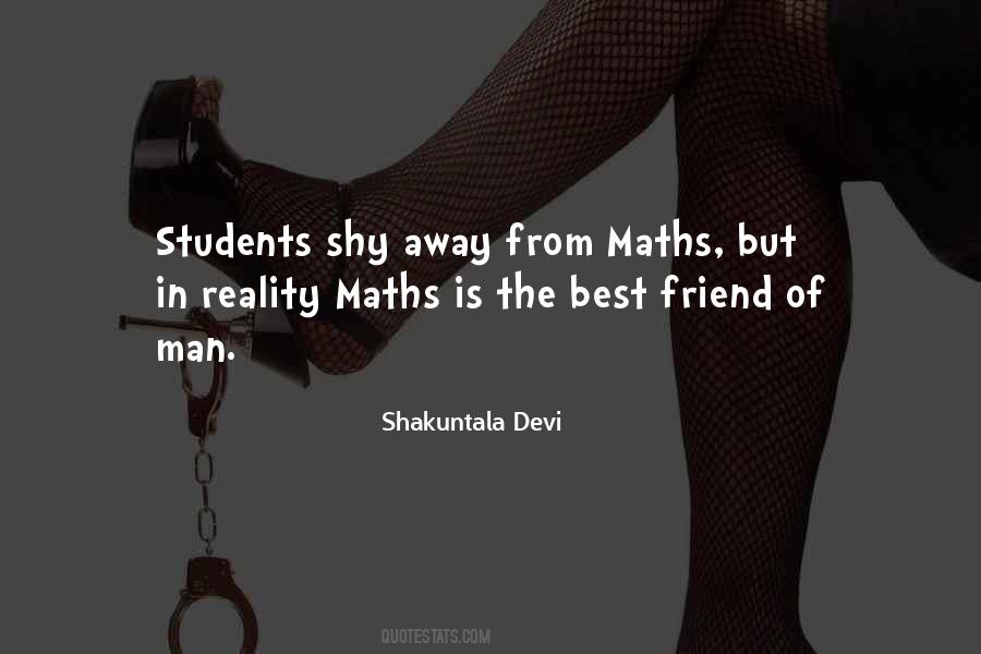 Shakuntala Devi Quotes #1403619