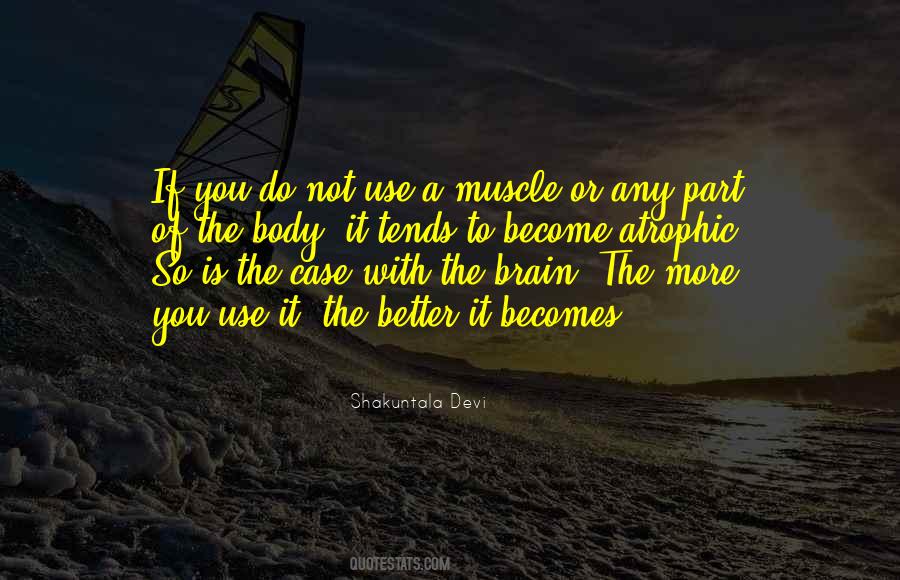 Shakuntala Devi Quotes #381290