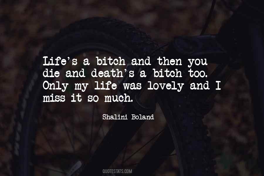 Shalini Boland Quotes #530527