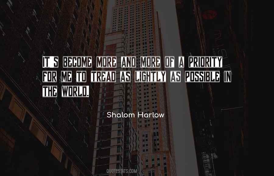 Shalom Harlow Quotes #1879071