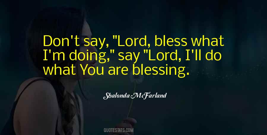 Shalonda McFarland Quotes #206592