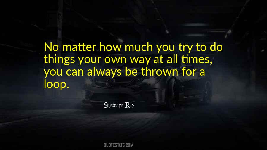 Shamara Ray Quotes #76226 Shamara Ray Quotes #76226