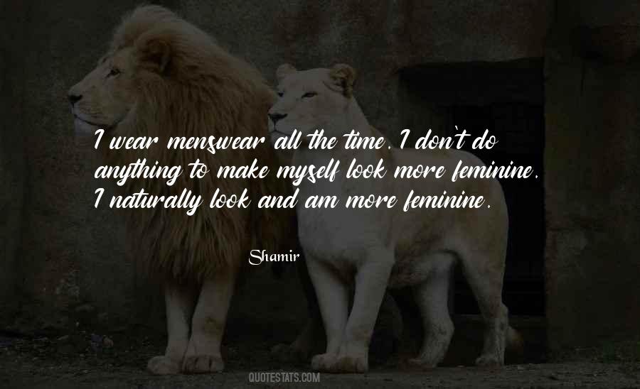 Shamir Quotes #1376721