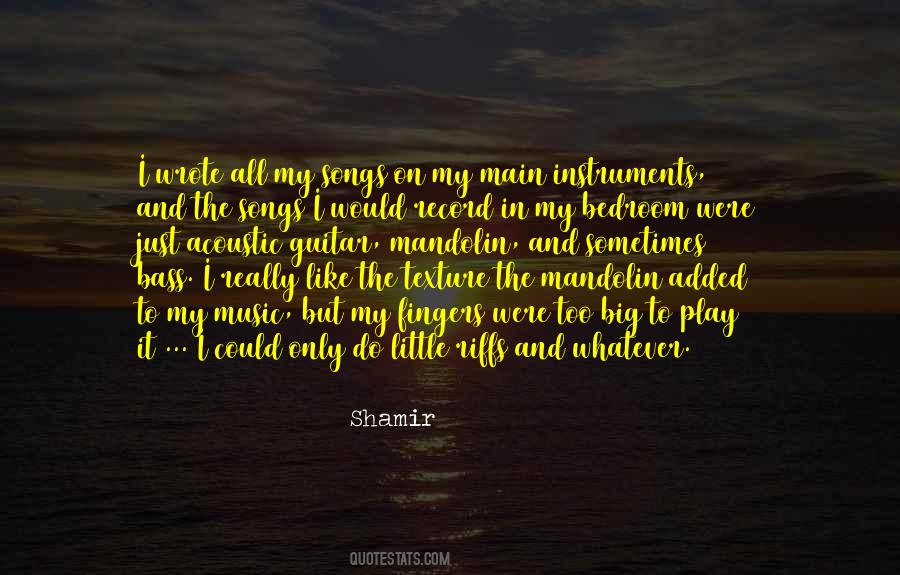 Shamir Quotes #1688902