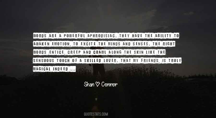 Shan O' Connor Quotes #1135454 Shan O' Connor Quotes #1135454