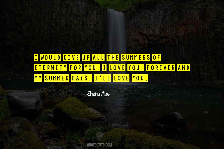 Shana Abe Quotes #1243893