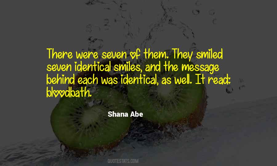 Shana Abe Quotes #581647