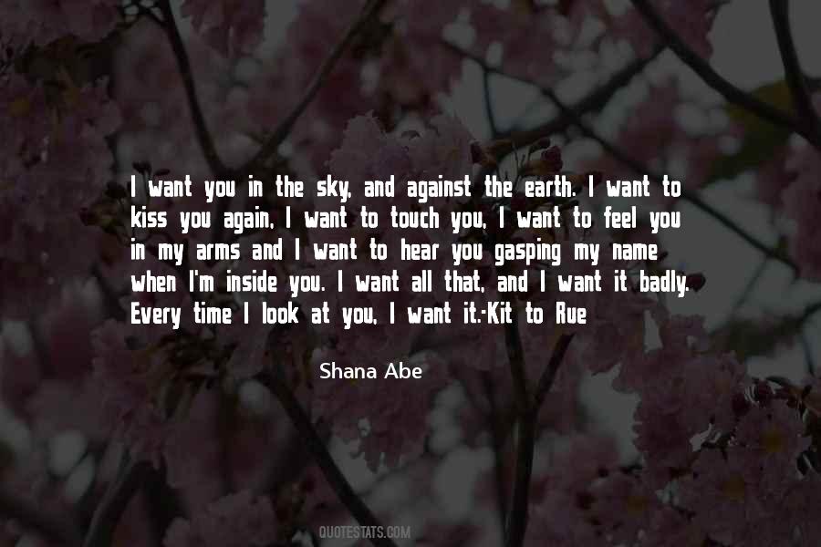 Shana Abe Quotes #972182