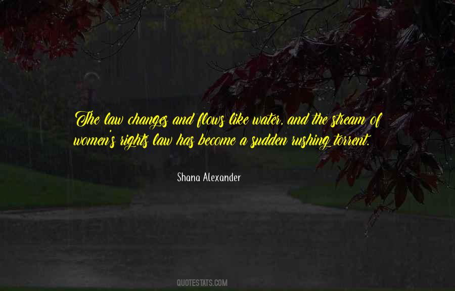 Shana Alexander Quotes #1023260