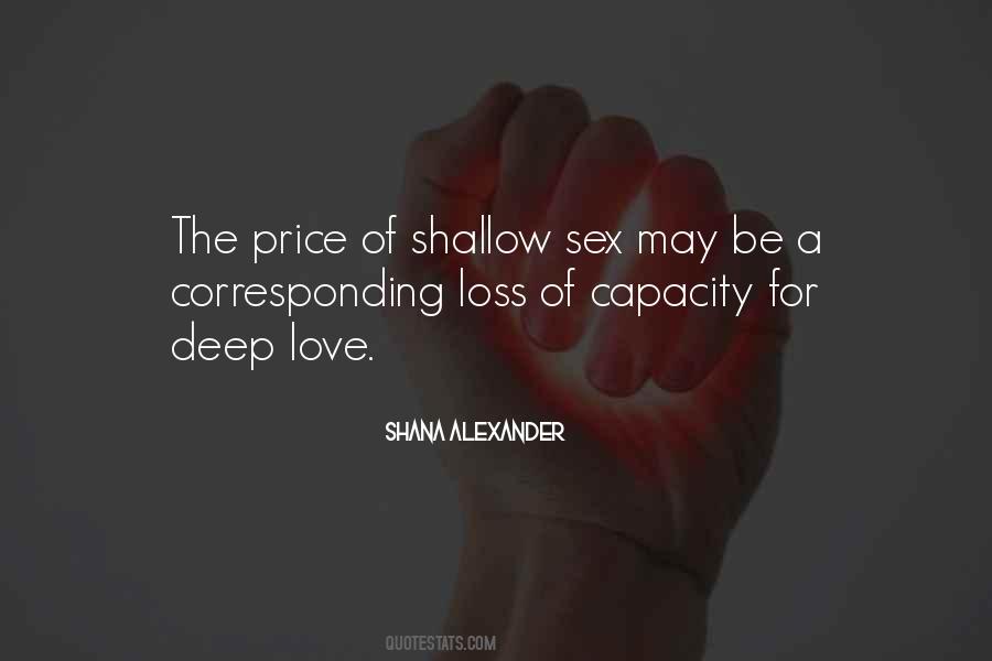 Shana Alexander Quotes #1149903