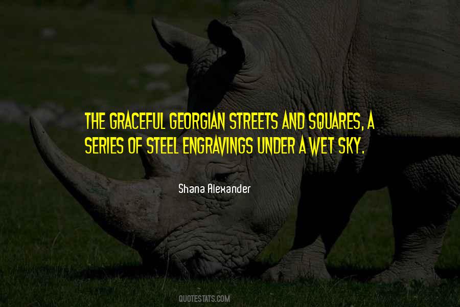 Shana Alexander Quotes #465832